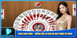 Cách Chơi Chắn – Hướng Dẫn Cơ Bản Và Mẹo Thắng Dễ Dàng